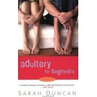 Adultery for Beginners          {USED}